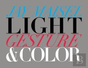 Light, Gesture, And Color