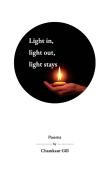 Light In, Light Out, Light Stays