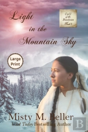 Light In The Mountain Sky