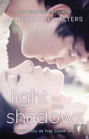 Light In The Shadows