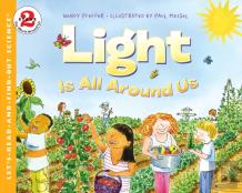 Light Is All Around Us