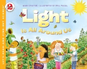 Light Is All Around Us