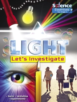 Bertrand.pt - Light: Let'S Investigate Facts, Activities, Experiments