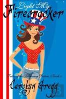 Light My Firecracker