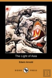 Light Of Asia (Dodo Press)