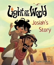 Light Of The World: Josiah'S Story