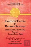 Light On Tantra In Kashmir Shaivism - Volume 2