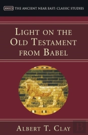 Light On The Old Testament From Babel