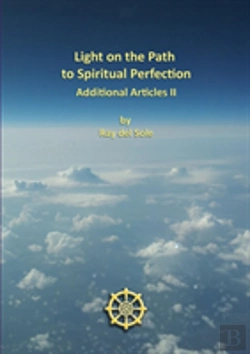 Bertrand.pt - Light On The Path To Spiritual Perfection - Additional Articles Ii