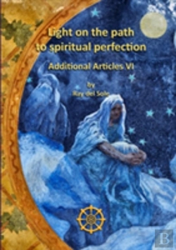 Bertrand.pt - Light On The Path To Spiritual Perfection - Additional Articles Vi