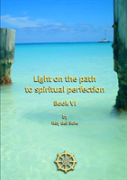 Light On The Path To Spiritual Perfection - Book Vi