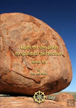 Bertrand.pt - Light On The Path To Spiritual Perfection - Book Vii