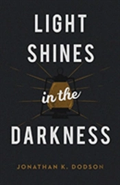 Light Shines In The Darkness (25â€“Pa