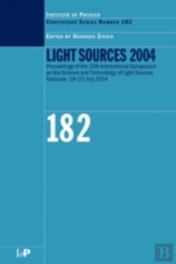 Bertrand.pt - Light Sources 2004 Proceedings Of The 10th International Symposium On The Science And Technology Of Light Sources