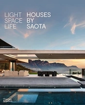 Light Space Life: Houses By Saota