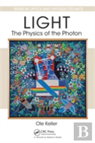 Light - The Physics Of The Photon