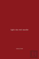Light The Red Candle