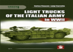Light Trucks Of The Italian Army In Wwii