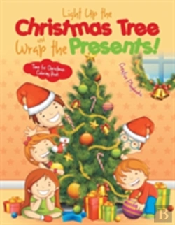 Bertrand.pt - Light Up The Christmas Tree And Wrap The Presents! Time For Christmas Coloring Book
