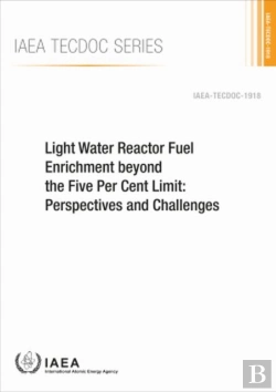 Bertrand.pt - Light Water Reactor Fuel Enrichment Beyond The Five Per Cent Limit