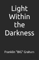 Light Within The Darkness