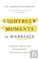 Lightbulb Moments In Marriage