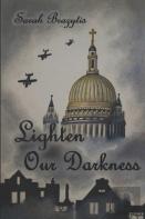 Lighten Our Darkness