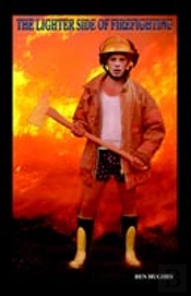 Lighter Side Of Firefighting