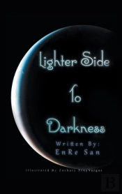 Lighter Side To Darkness