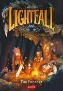 Lightfall 3 Los Tiempos Oscuros