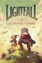 Lightfall - La Derniere Flamme - Vol01