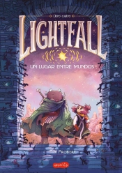Lightfall: Un Lugar Entre Mundos (Libro 4)