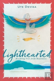 Lighthearted: Breaking Free From Heaviness