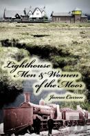 Lighthouse Men & Women Of The Moor