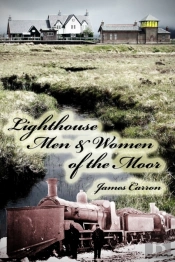 Lighthouse Men & Women Of The Moor