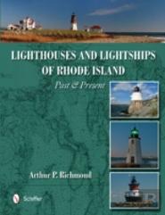 Lighthouses And Lightships Of Rhode Island