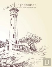 Lighthouses Coloring Book For Grown-Ups 1