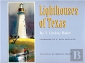 Lighthouses Of Texas