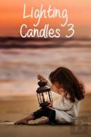 Lighting Candles 3