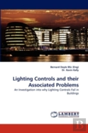 Lighting Controls And Their Associated Problems