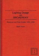Lighting Design On Broadway