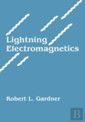 Lightning Electromagnetics