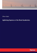 Lightning Express Or The Rival Academies