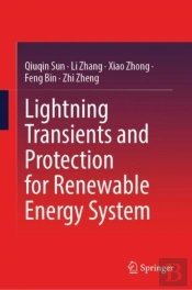 Lightning Transients And Protection For Renewable Energy System