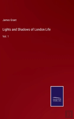 Bertrand.pt - Lights And Shadows Of London Life