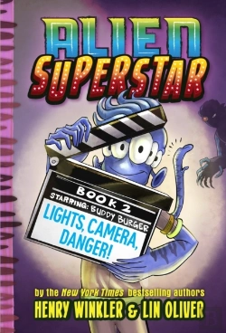 Bertrand.pt - Lights, Camera, Danger! (Alien Superstar #2)