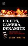 Lights, Camera, Dynamite