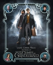 Lights, Camera, Magic! - The Making Of Fantastic Beasts: The Crimes Of Grindelwald