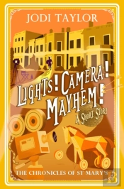 Lights! Camera! Mayhem!