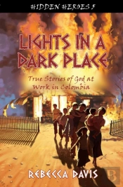 Lights In A Dark Place